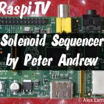 fantastic sounding raspberry pi solenoid sequencer