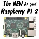 Raspberry Pi 2 - the New Quad-core A7 Pi2