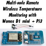 Wireless multi-node remote temperature monitoring with Wemos D1 mini + pi 3