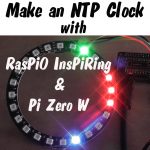 NTP clock RasPiO InsPiRing Pi Zero W