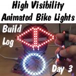 High Visibility Animated Bike Lights Day 3 build log