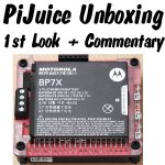 PiJuice - unboxing, first look and why it's 2 years late?